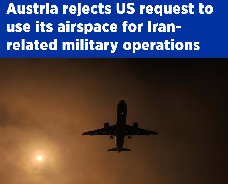 Австрия запретила США использовать своё воздушное пространство для операций против Ирана