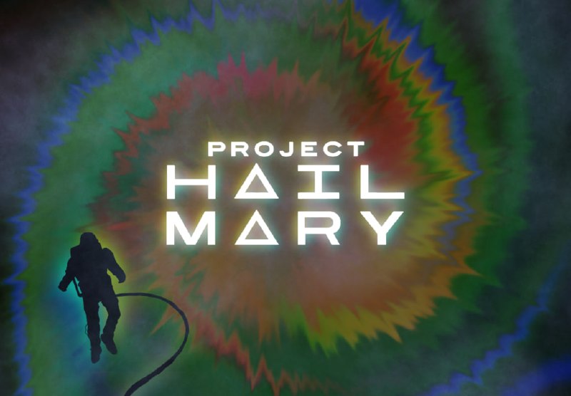Обзор фильма «Проект „Конец света“» (Project Hail Mary)